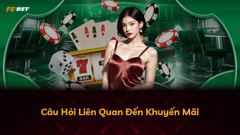Câu Hỏi Liên Quan Đến Khuyến Mãi