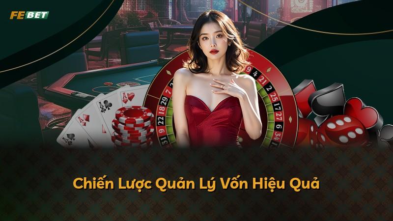 Chiến Lược Quản Lý Vốn Hiệu Quả