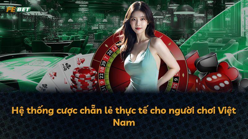 Hệ thống cược chẵn lẻ thực tế cho người chơi Việt Nam