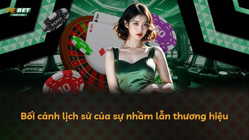 Bối cảnh lịch sử của sự nhầm lẫn thương hiệu