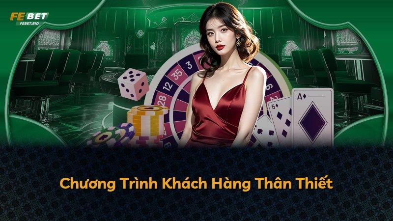 Chương Trình Khách Hàng Thân Thiết