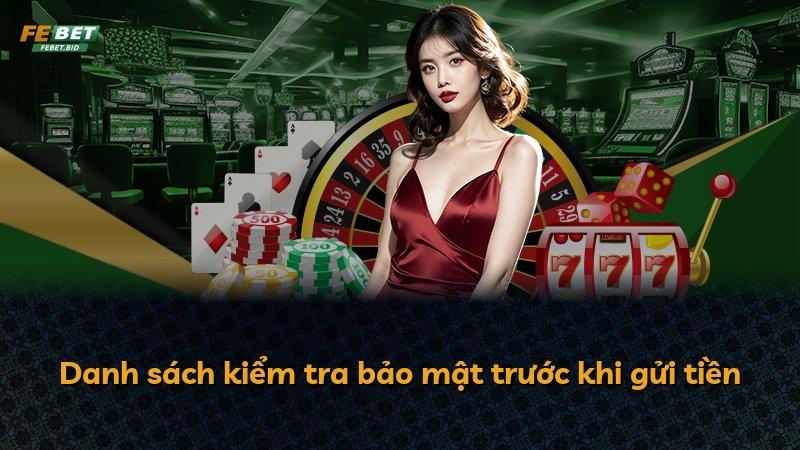 Danh sách kiểm tra bảo mật trước khi gửi tiền