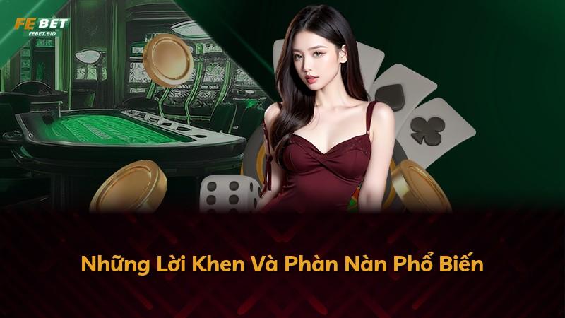 Những Lời Khen Và Phàn Nàn Phổ Biến