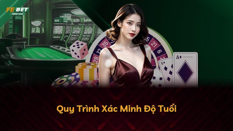 Quy Trình Xác Minh Độ Tuổi