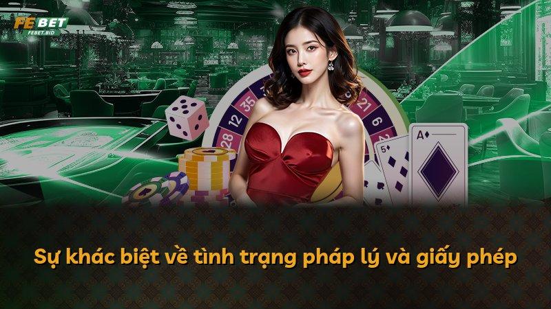 Sự khác biệt về tình trạng pháp lý và giấy phép